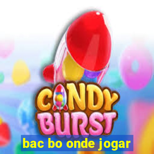 bac bo onde jogar